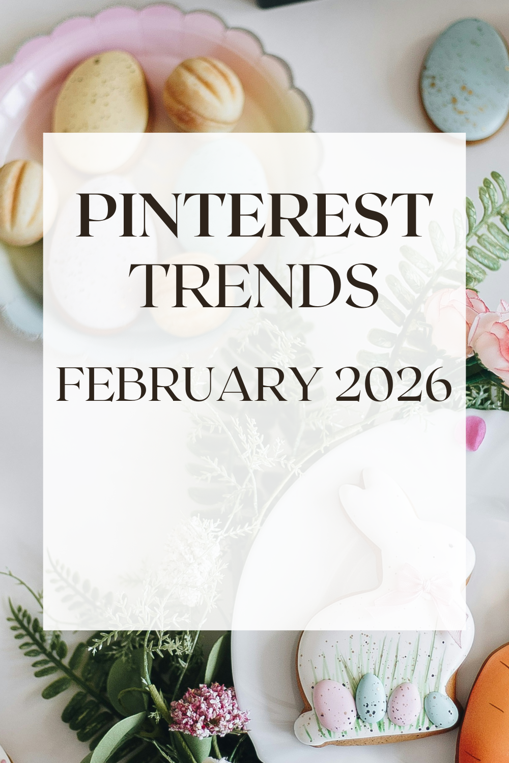 What Are The Pinterest Trends For February