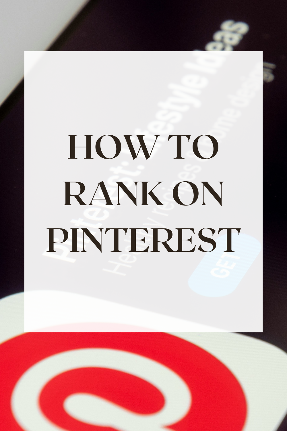 How To Rank On Pinterest