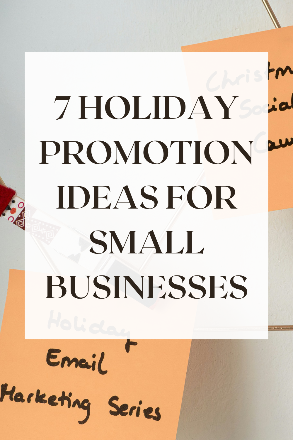 7 Holiday Promotion Ideas For Small Businesses