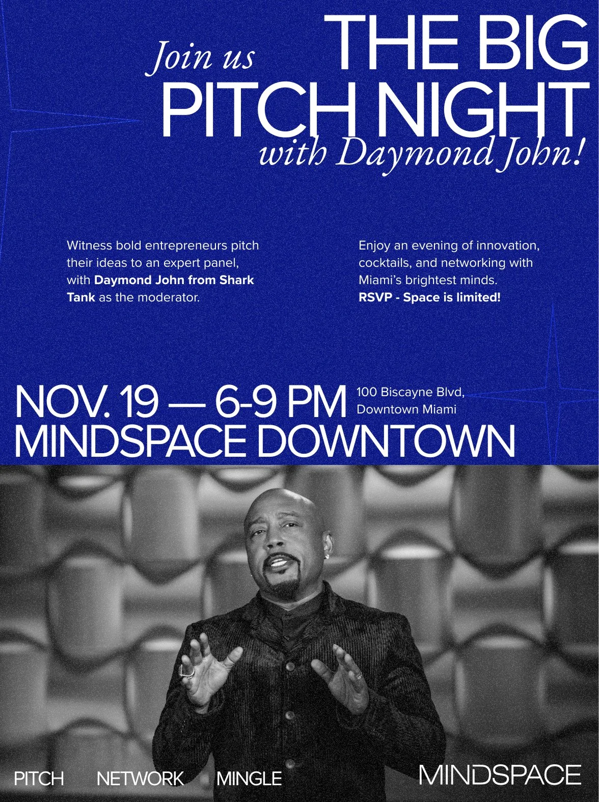 Event Announcement: “The Big Pitch Night” at Mindspace Miami with Daymond John