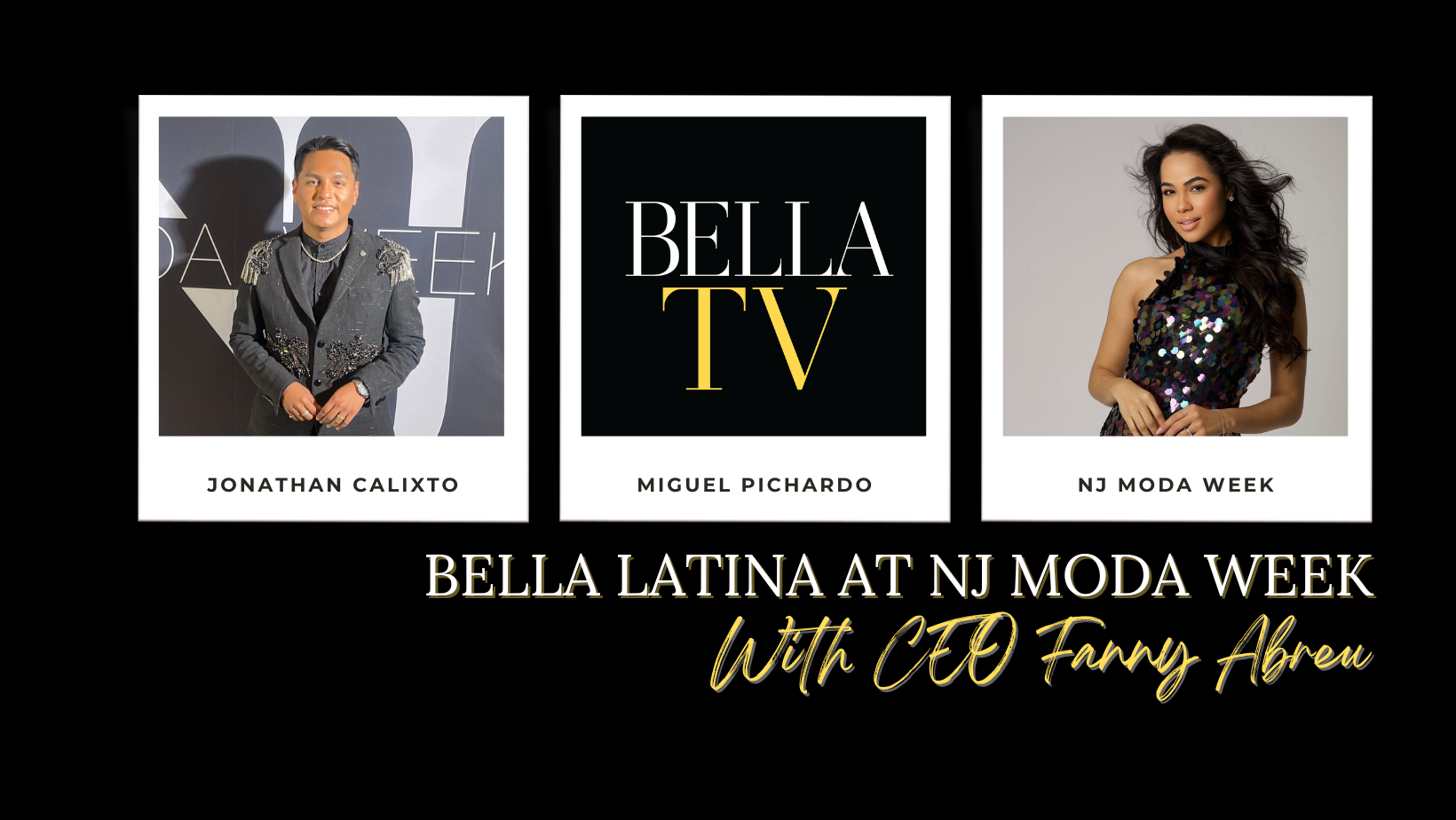 #BELLATV on the Red Carpet at NJ Moda Week