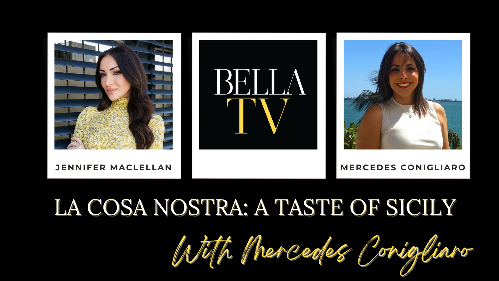 #BELLATV with La Cosa Nostra Founder, Mercedes Conigliaro
