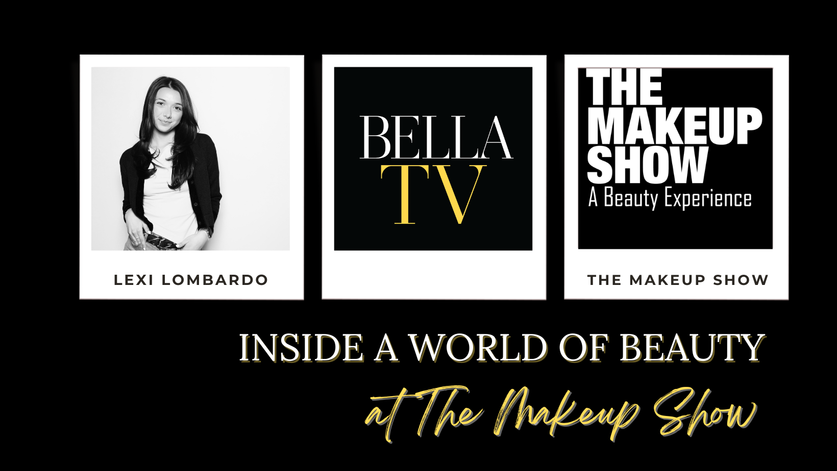 #BELLATV at The Makeup Show NYC