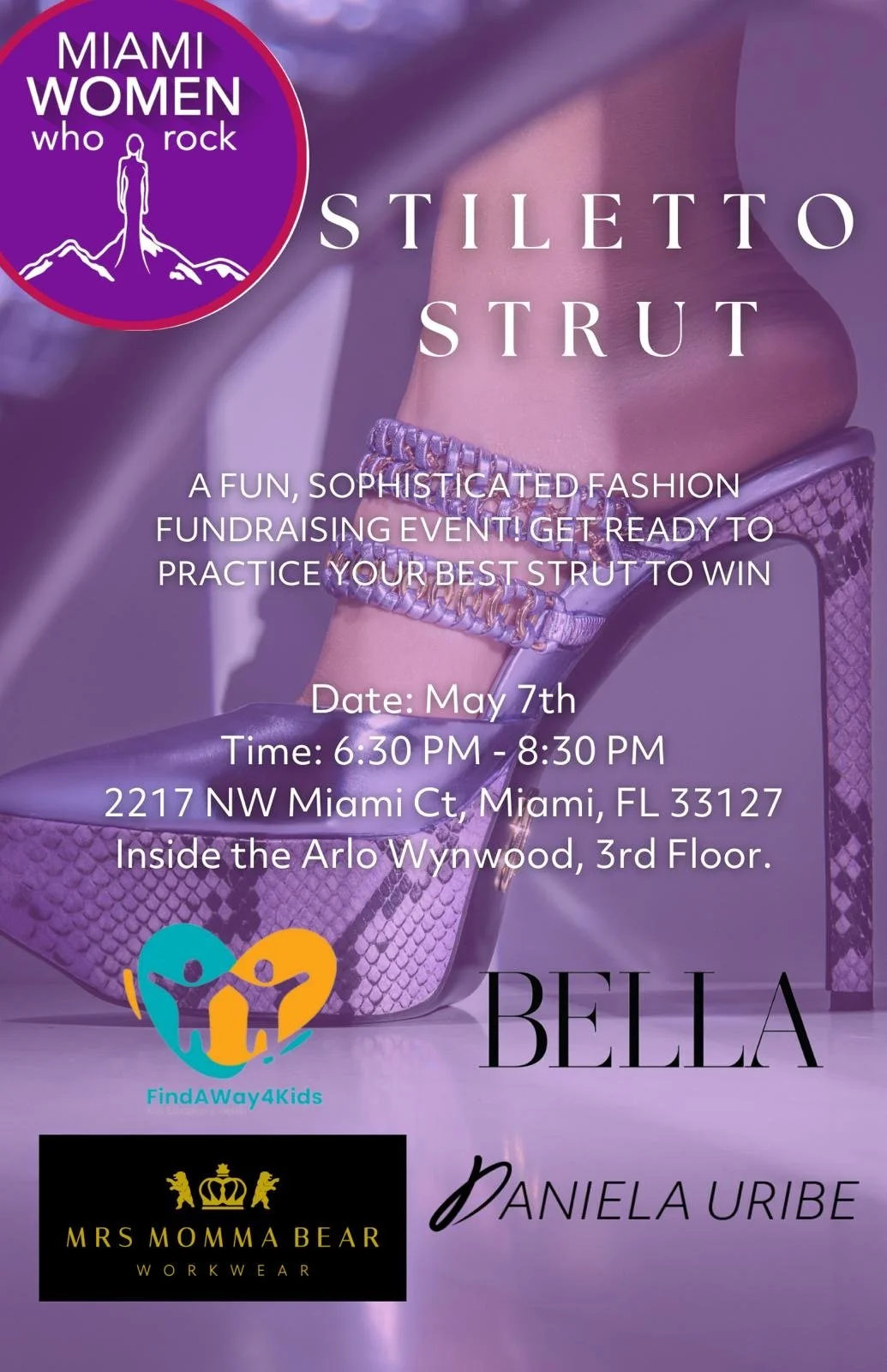 You’re Invited To "The Stiletto Strut" - An Evening Of Purpose + Style In Miami
