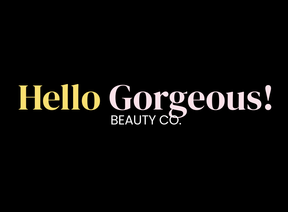 Hello Gorgeous Beauty Co., A New Era Of Beauty