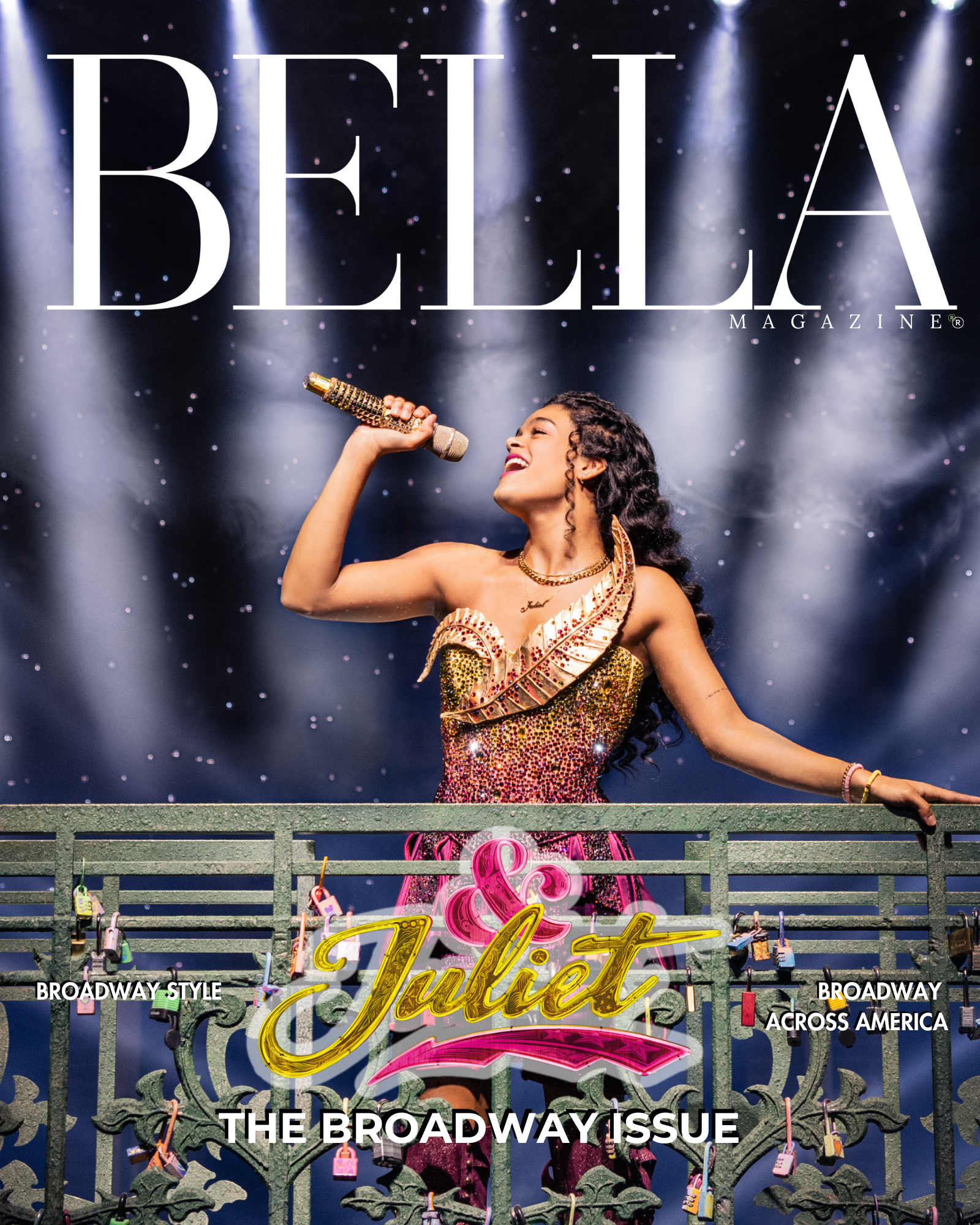 BELLA’s Premiere Broadway Issue: &amp;Juliet Proves Broadway Plays By Its Own Rules