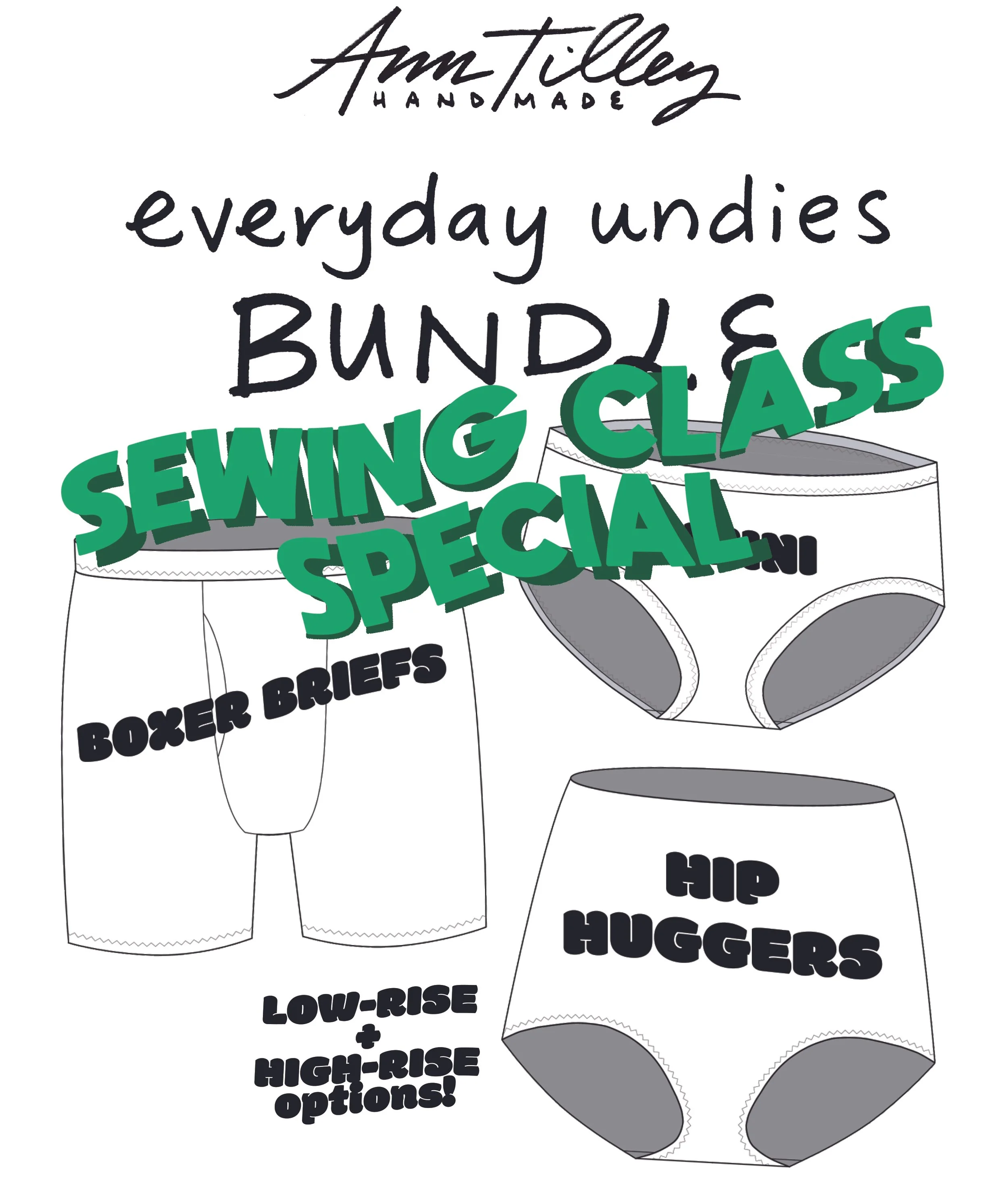 Everyday Undies SEWING CLASS BUNDLE