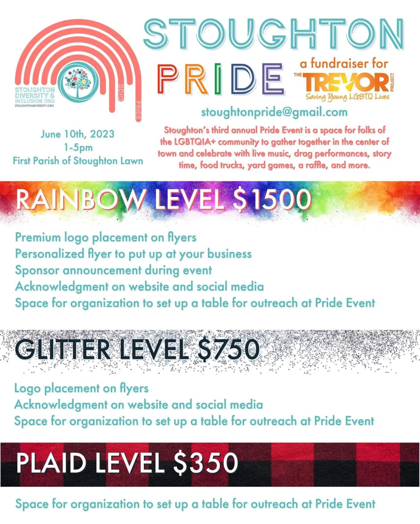 Planning for the Third Annual Stoughton Pride is underway and we are looking for sponsors!

Your sponsorship goes towards making this whole thing happen and helps us expand our event each year to include a wider variety of performances and events. We