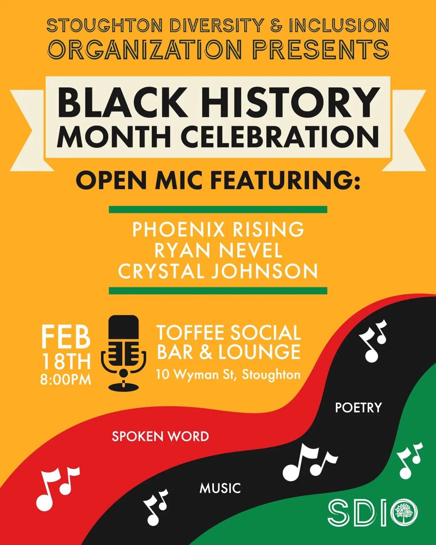 Stoughton Diversity &amp; Inclusion Organization presents Black History Month Celebration Open Mic featuring: Phoenix Rising, Ryan Nevel, &amp; Crystal Johnson.

Join us at @toffeesocial on Saturday, Feb 18th, at 8pm for some spoken word, music, and 