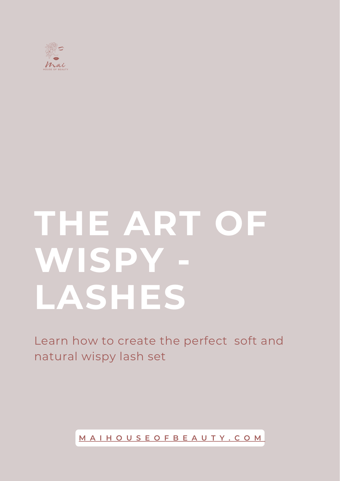 The Art of Wispy Lashes
