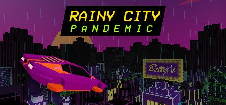 Rainy City: Pandemic