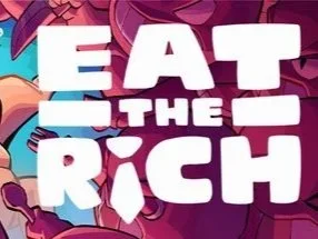 Eat the Rich