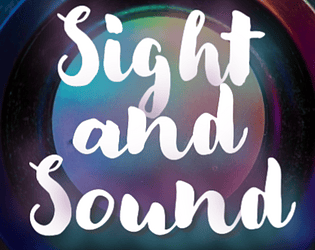 Sight and Sound