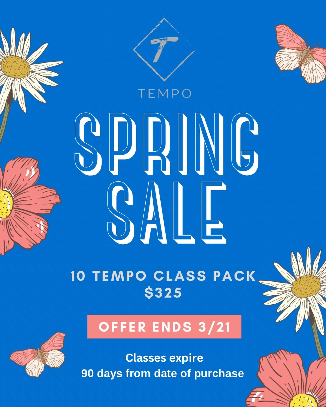 Spring is officially days away- let&rsquo;s celebrate with a Sale 🙌 

10 Tempo class pack
Expires 90 days from date of purchase 

Offer ends 3/21