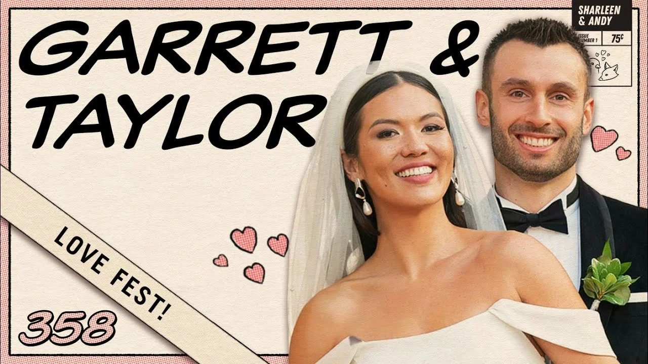 LOVE FEST! Garrett &amp; Taylor Josemans-Krause Going A Year Plus Strong - Ep 358