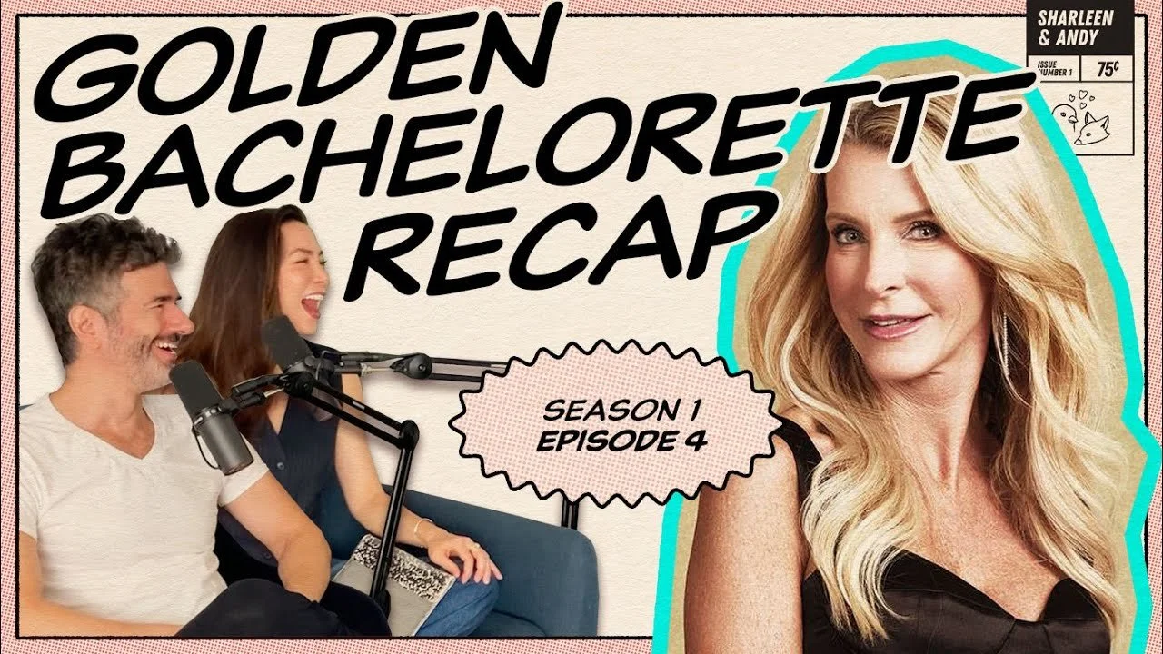 Golden Bachelorette Ep 4 Recap: It's Chock O'Clock For Joan - Ep 339