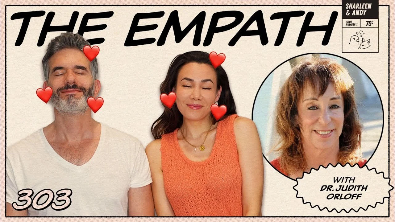 The Genius Of Empathy With Dr. Judith Orloff - Ep 303
