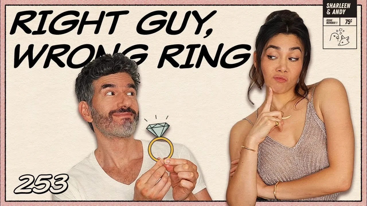 Q&amp;A! Right Guy, Wrong Ring &amp; Asking A Woman To Shave Her Legs - Ep 253