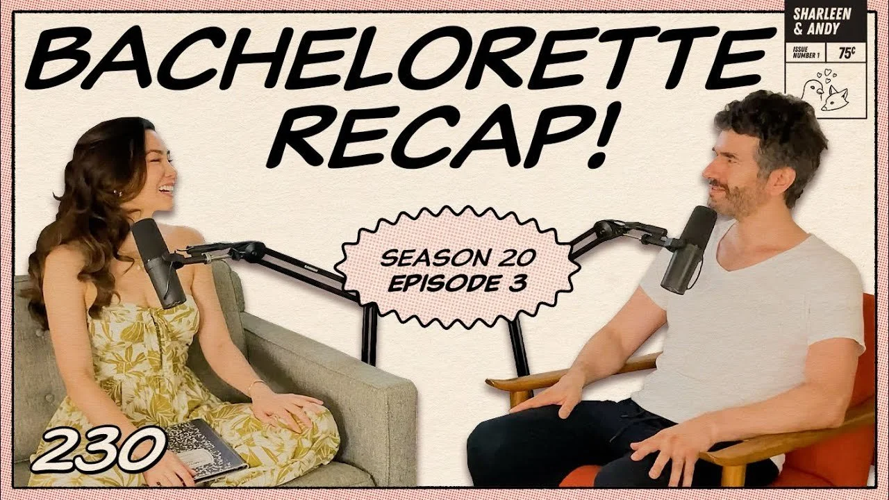 Bachelorette Recap: Ep 3 | Will The Real AI Contestant Please Stand Up - Ep 230