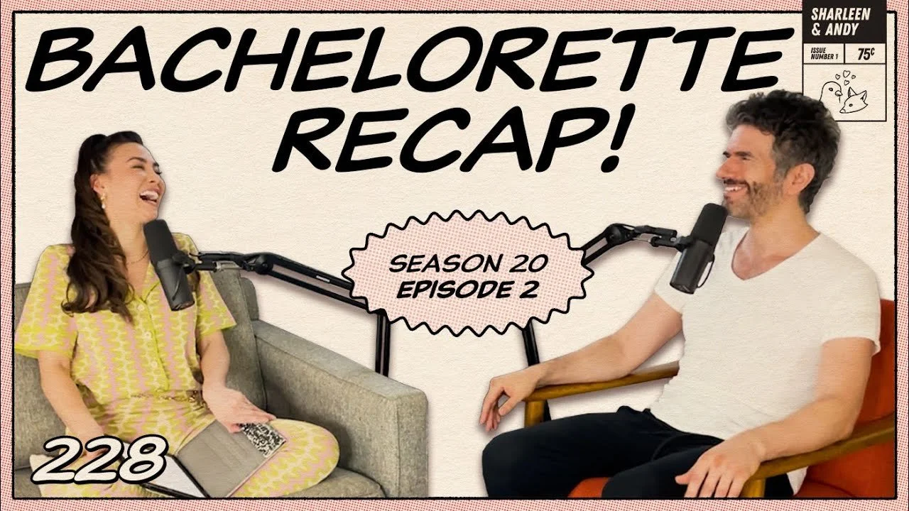 Bachelorette Recap: Ep 2 | Worst Spring Break Ever - Ep 228
