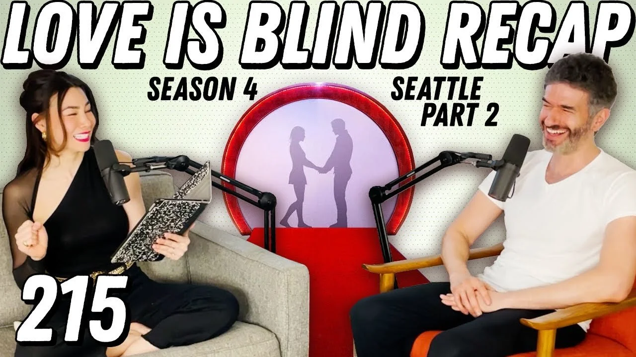 Love Is Blind Recap: Seattle Pt 2 | Countdown To Marriage-ageddon - Ep 215
