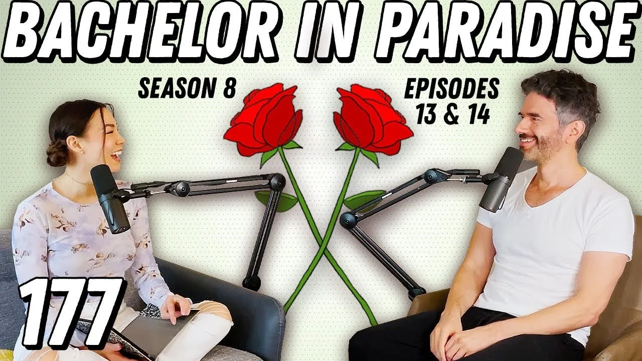 Bachelor In Paradise Recap Ep 13 &amp; 14 | Andrew Has 99 Problems &amp; Jessenia's One -Ep 177