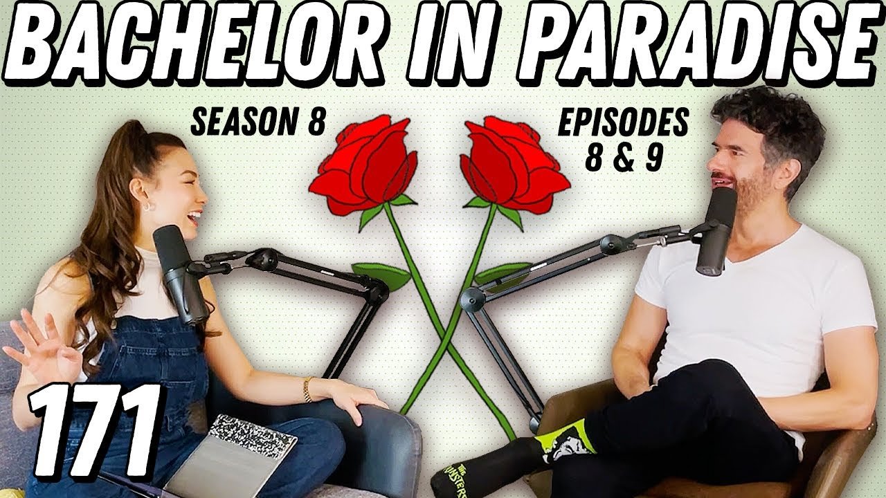 Bachelor In Paradise Recap: Ep 8 &amp; 9 | Shanae 1.0 Returns &amp; A Love Triangle Brews -Ep 171