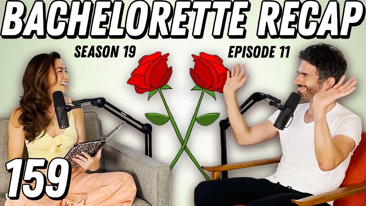 Bachelorette Recap: Ep 11 (Finale Part 1) | A Kafka-Esque Battle Of Semantics - Ep 159