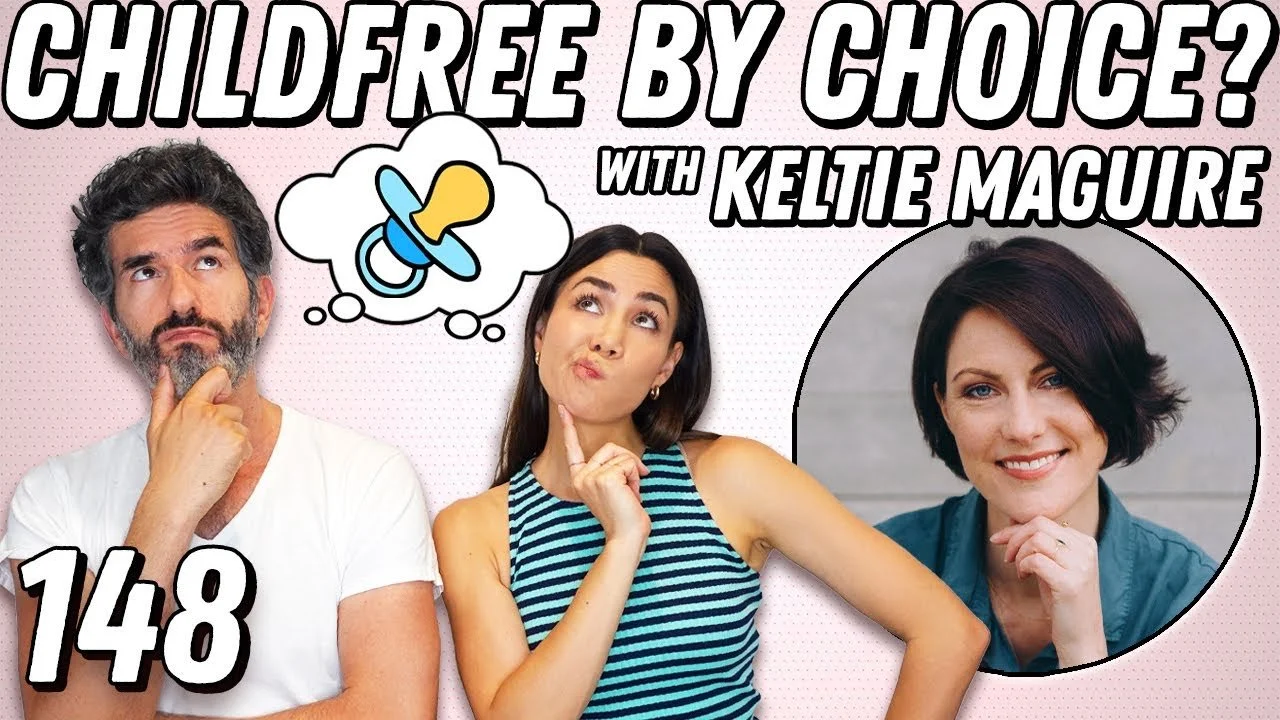 Parenthood Clarity With #ChildfreeByChoice Clarity Coach Keltie Maguire - Ep 148