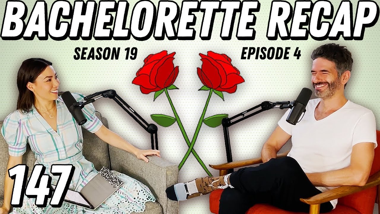 Bachelorette Recap: Ep 4 | The Two Camps Set Sail In France - Ep 147