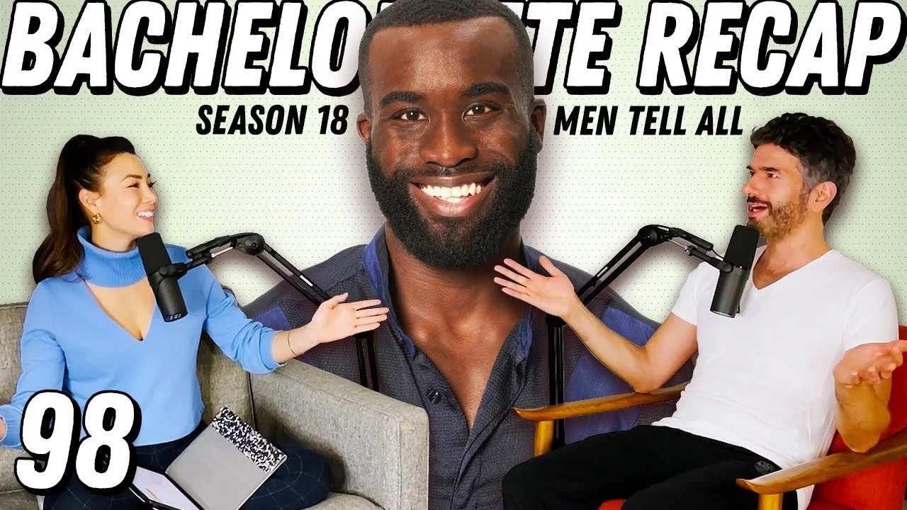 Bachelorette Recap: Men Tell All | Apologies And Missed Opportunities Galore - Ep 98