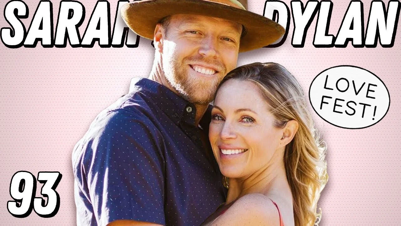 LOVE FEST! Sarah Herron &amp; Dylan Brown's Real Life Meet Cute &amp; IVF Journey - Ep 93