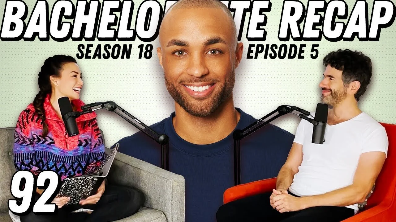 Bachelorette Recap: Ep 5 | Minneapolis Is For Lovers But Especially Joe &amp; Nayte - Ep 92