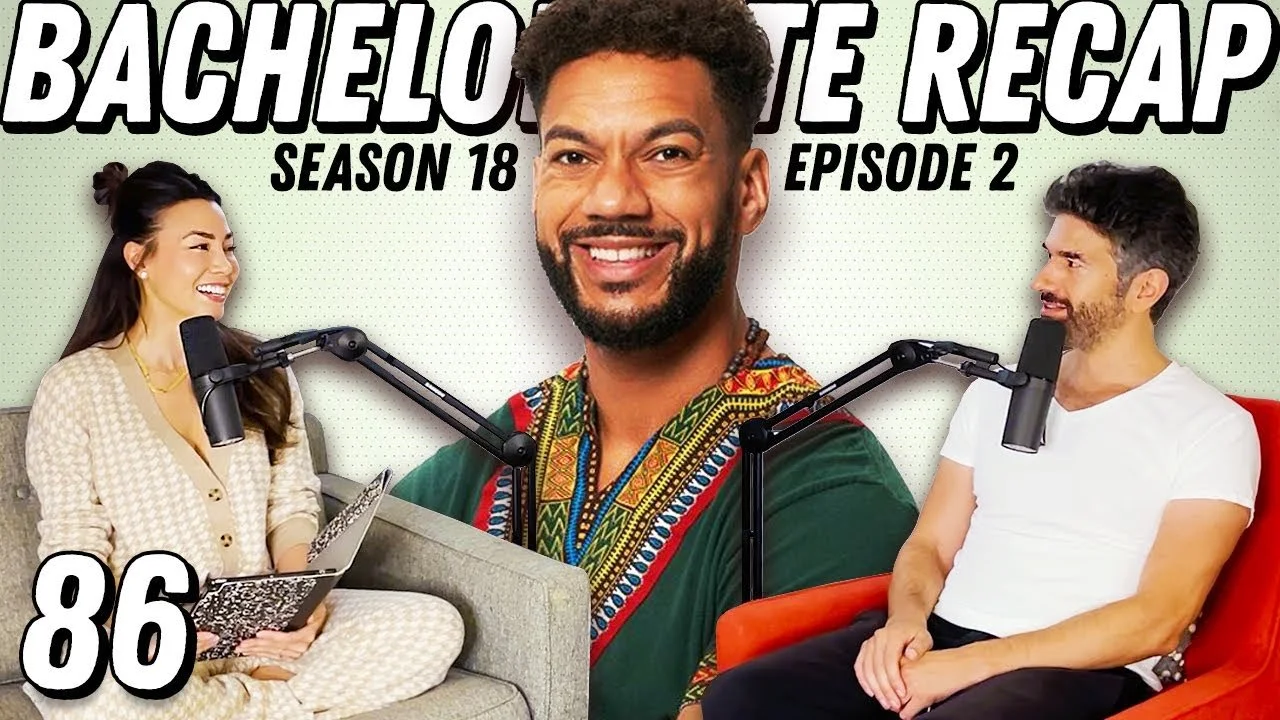 Bachelorette Recap: Ep 2 | Basketball Bonding, Bad Spelling, &amp; Rumors Swirling - Ep 86