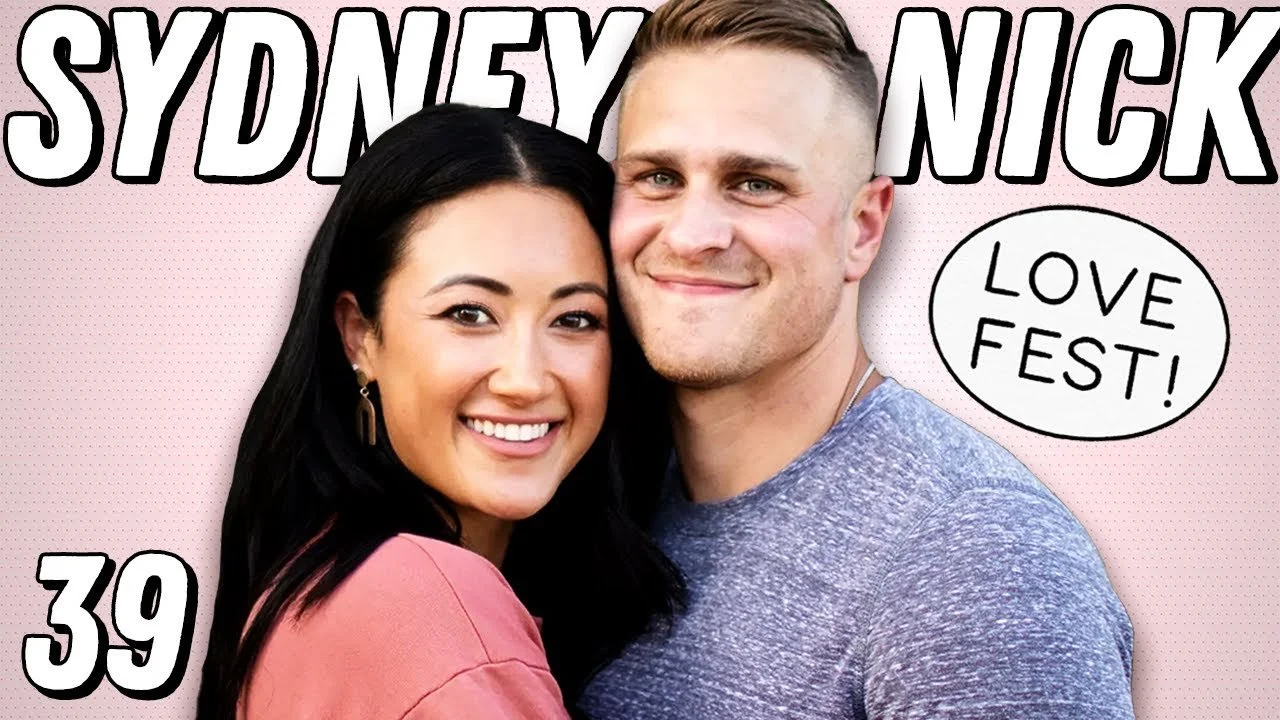 LOVE FEST! Sydney Lotuaco Reveals How Nick Slid Into Her DMs &amp; Won Her Heart - Ep 39