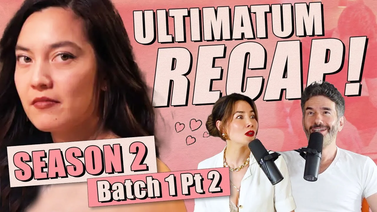 The Ultimatum Queer Love S2: Eps 1-7, Part 2 Recap &amp; Review - Ep 393