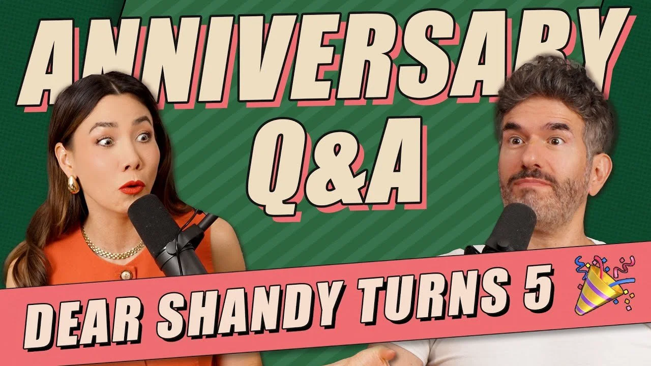 Anniversary Q&amp;A! Dear Shandy Is 5 Years Old! - Ep 411