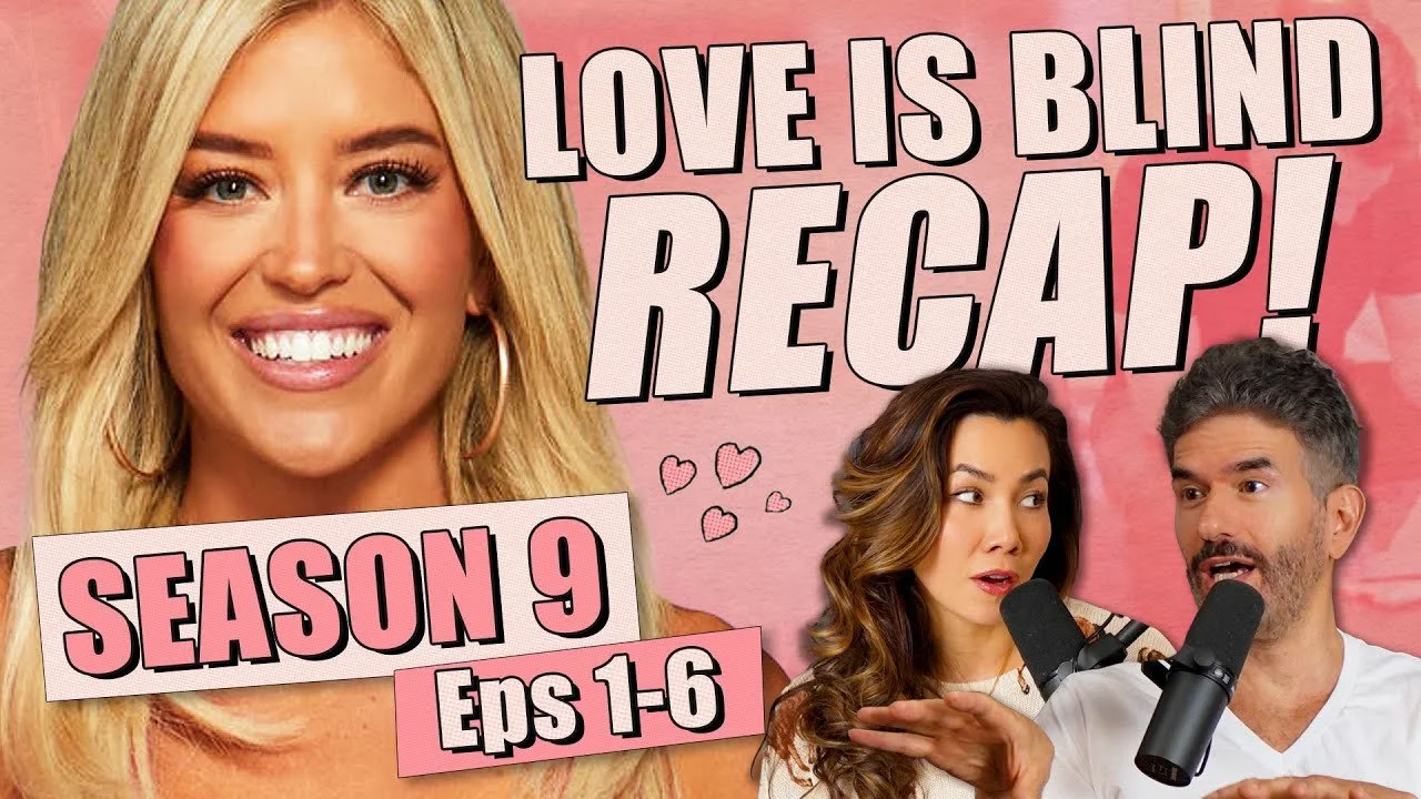 Love Is Blind S9: THE PODS - Eps 1-6 Recap &amp; Review - Ep 414