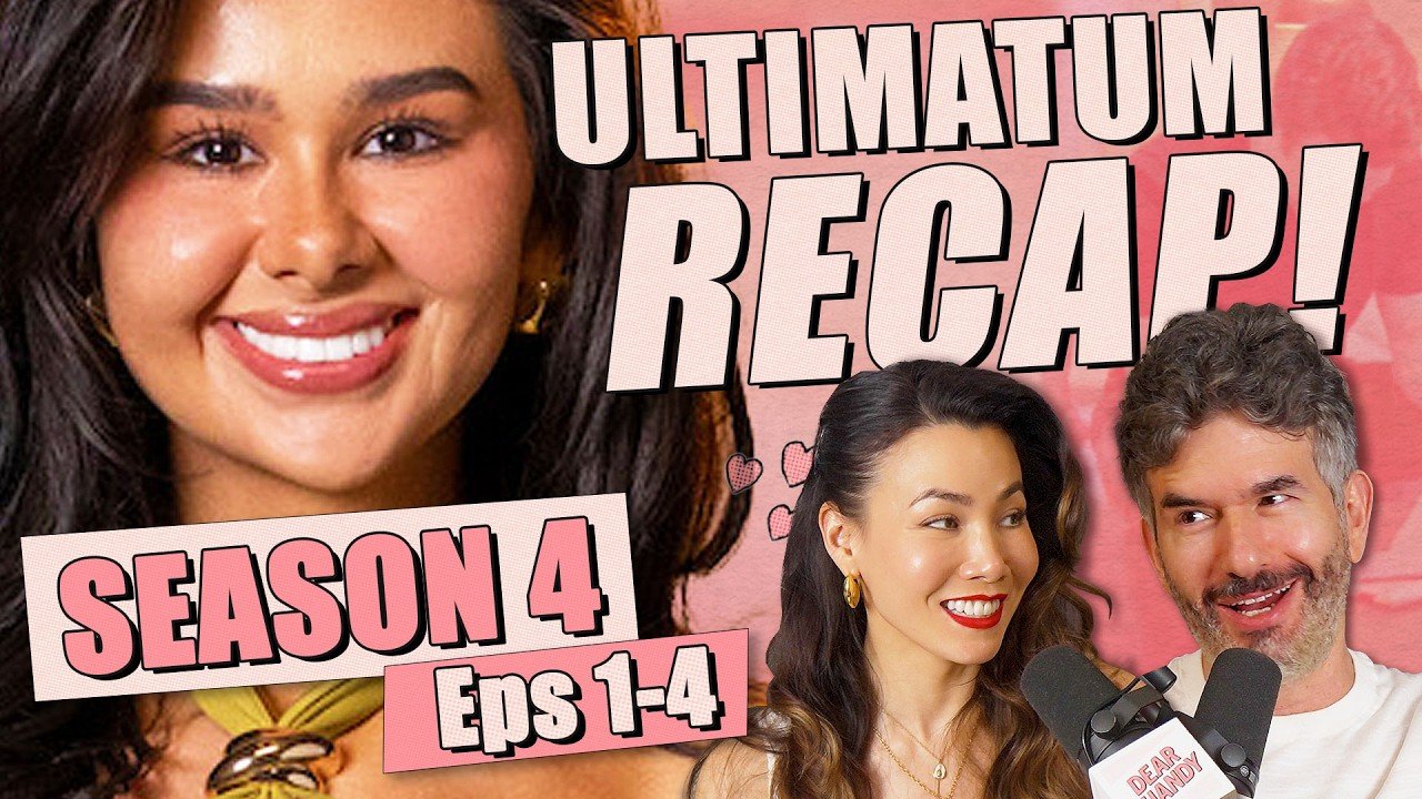 The Ultimatum S4: Episodes 1-4 Recap &amp; Review - Ep 478