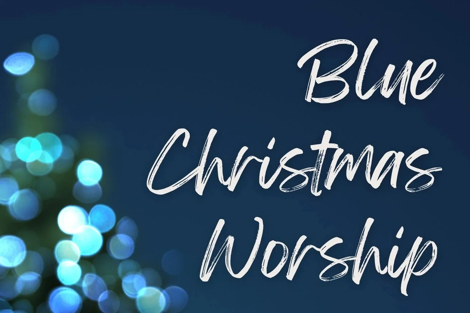 Blue Christmas Worship