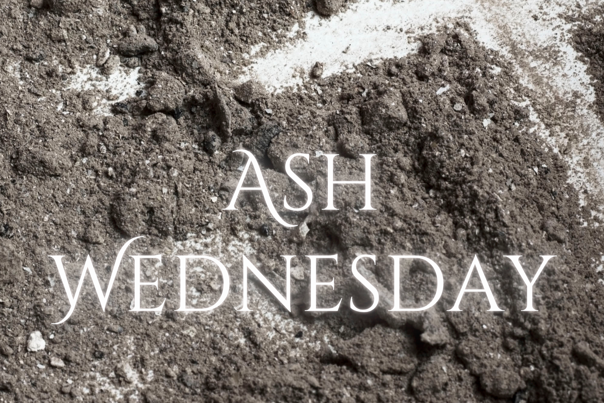 Ash Wednesday Worship
