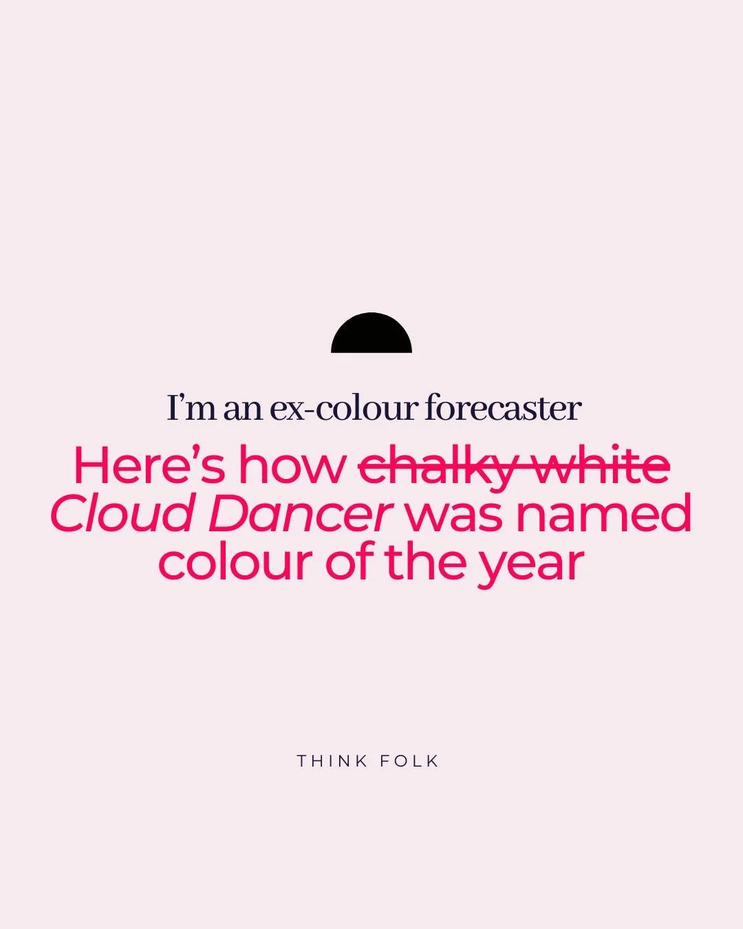 While Pantone deals with the PR crisis that is the announcement of their non-colour &ldquo;Cloud Dancer&rdquo; as 2026&rsquo;s Colour of the Year - I thought I&rsquo;d take you behind the scenes of what actually happens in a colour forecasting worksh