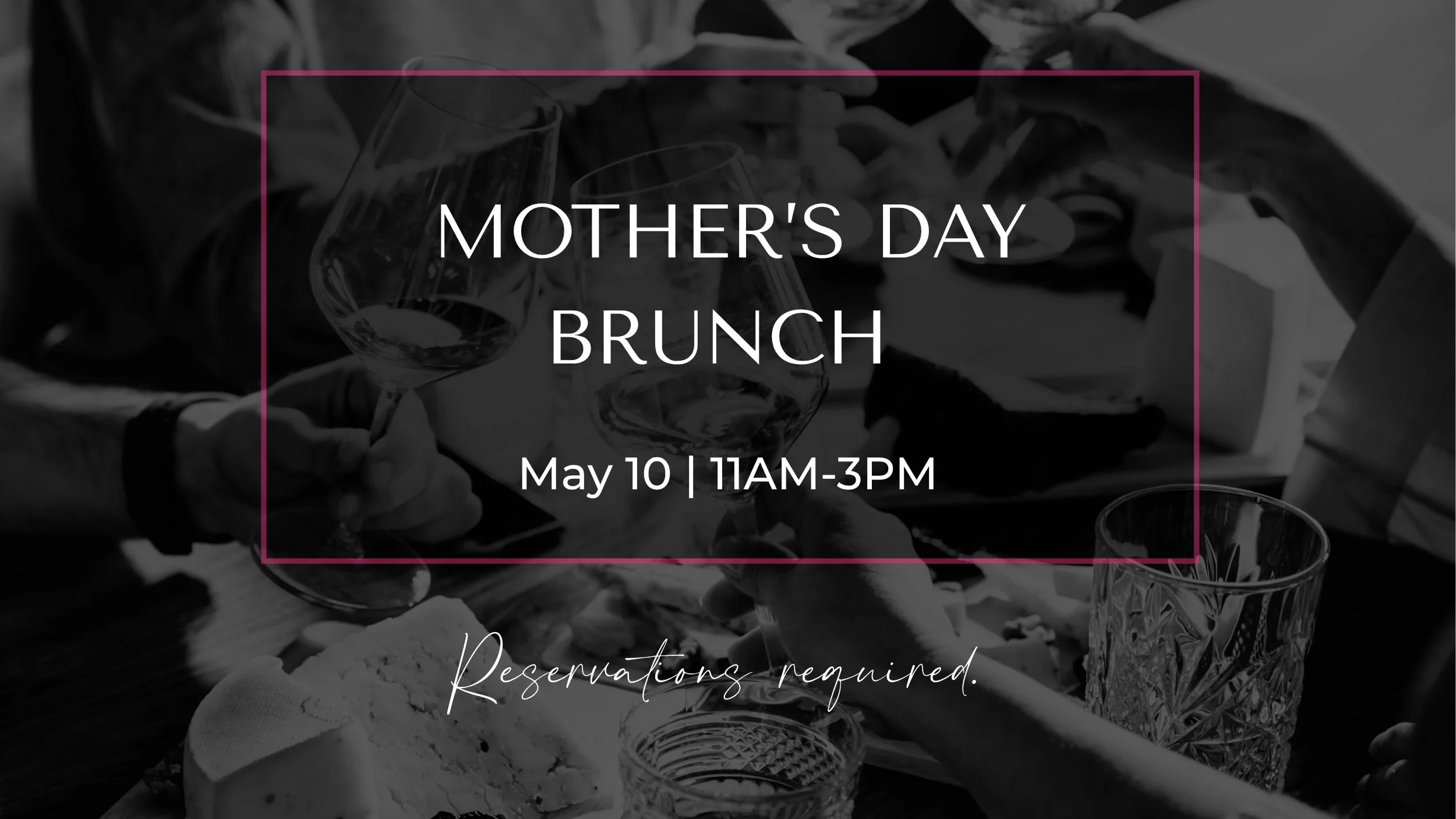 Mother’s Day Brunch