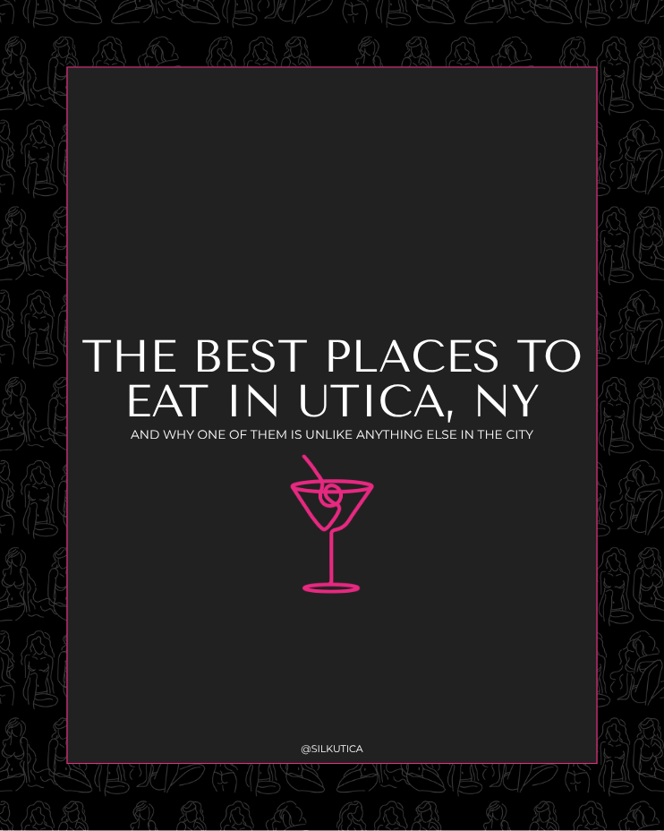 The Best Places to Eat in Utica NY: And Why One of Them Is Unlike Anything Else in the City