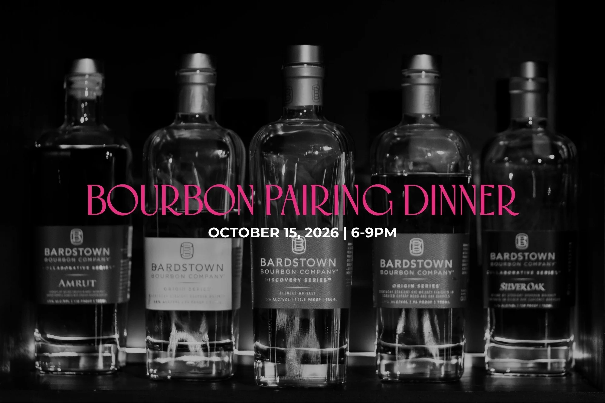 Bourbon Pairing Dinner