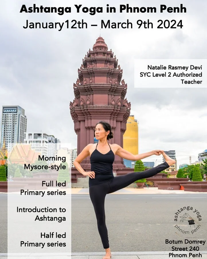 It&rsquo;s official! Ashtanga Yoga is back to the Kingdom 🇰🇭 in 2024 for 2 months.

🪷Morning Mysore-style practice from 6am-9am for all level practitioners

🪷 Full led primary series (guided class) every Saturday 8:30am-9:45am (for regular practi