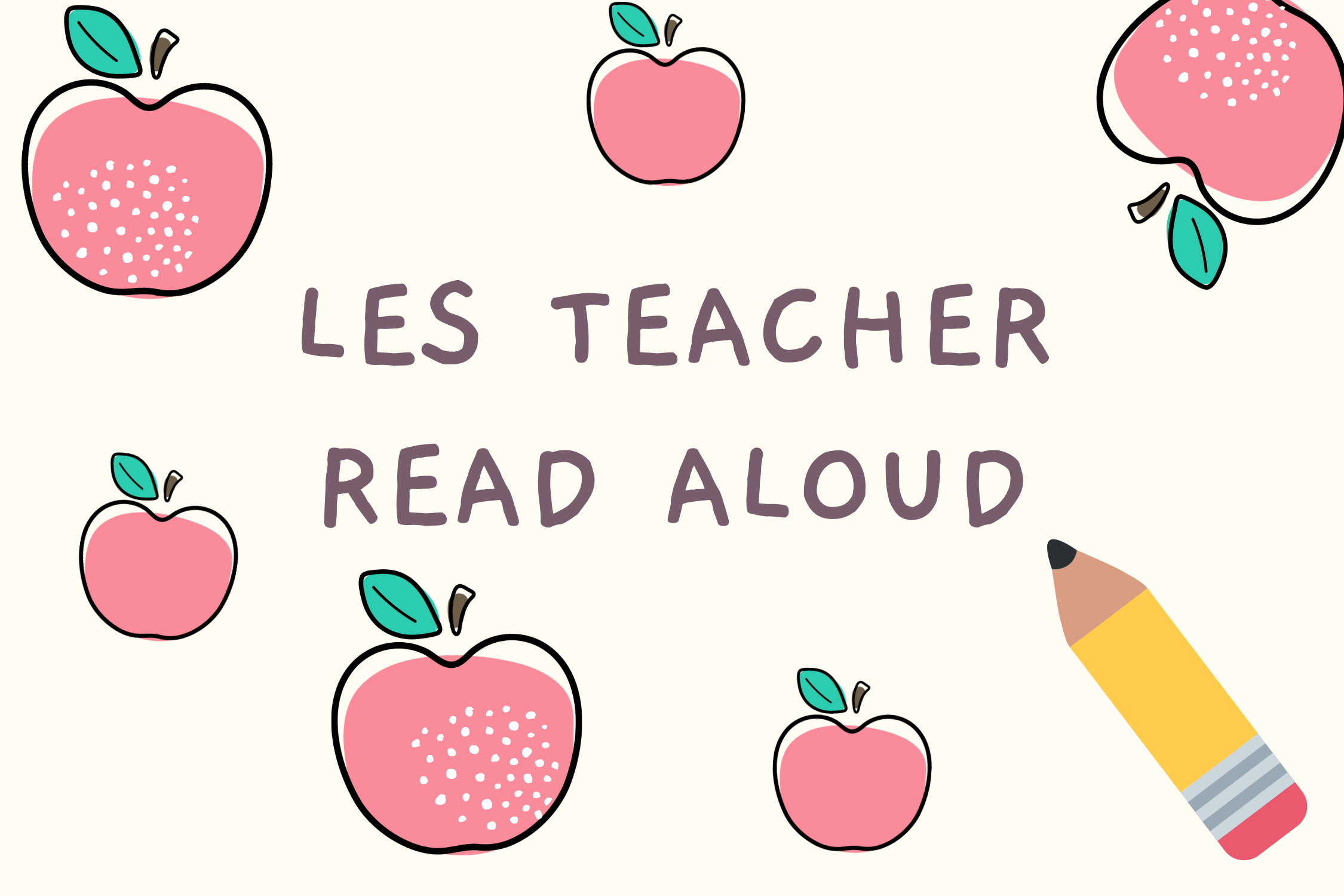 LES Teacher Read Aloud