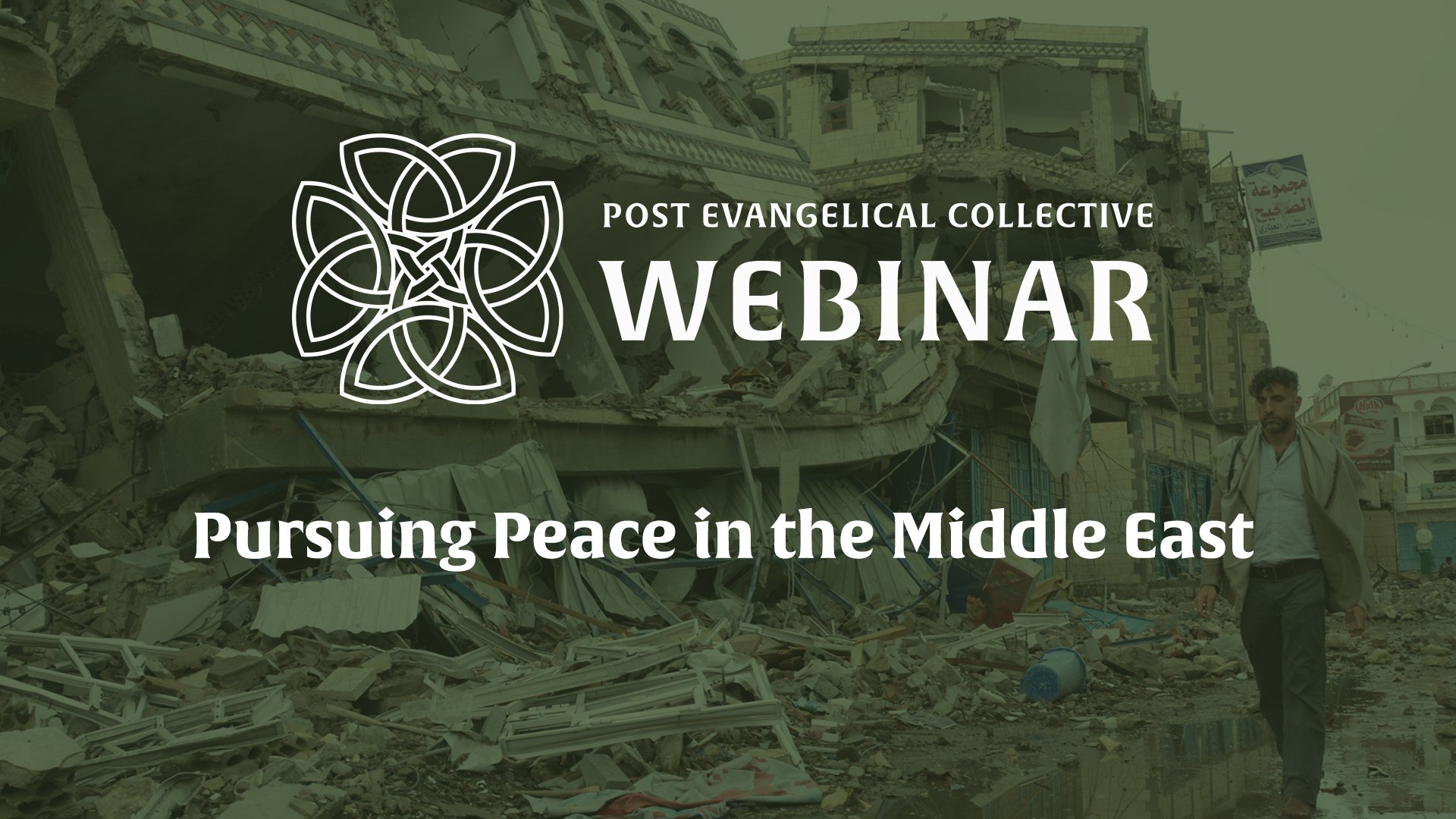 Webinar: Pursuing Peace in the Middle East