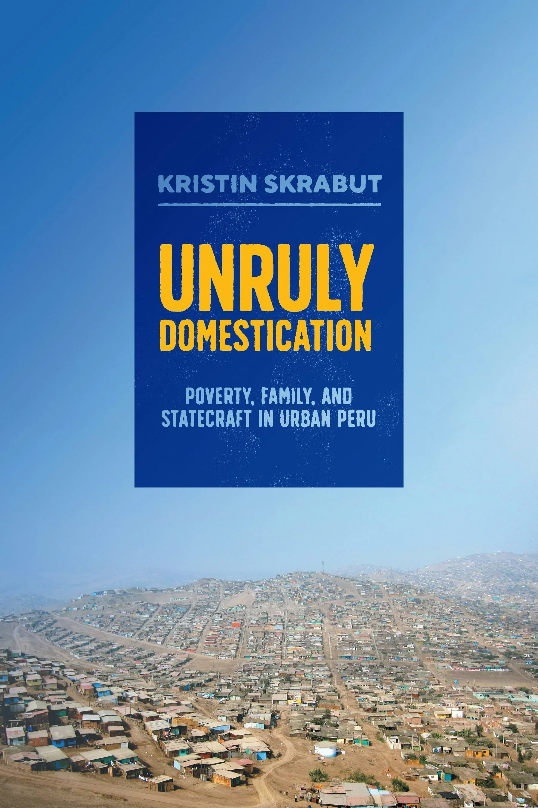 New Books: Unruly Domestication