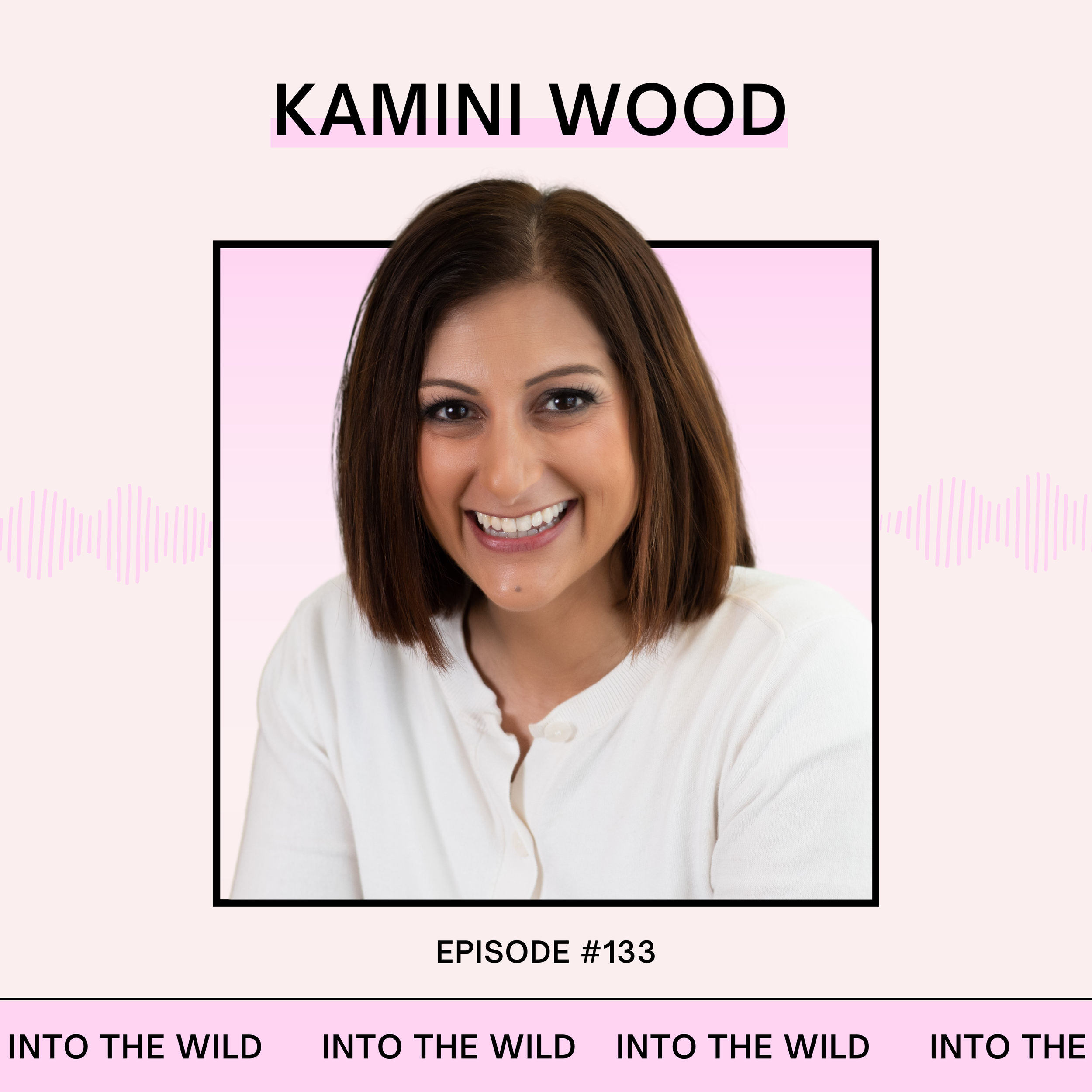133. Letting Go of Limiting Beliefs using Self-compassion with Kamini Wood